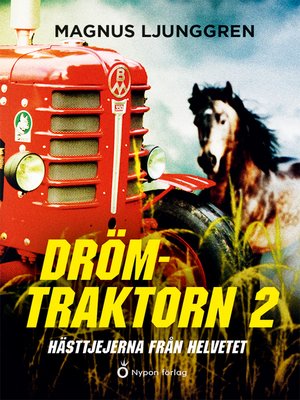 cover image of Drömtraktorn 2 Hästtjejerna från helvetet